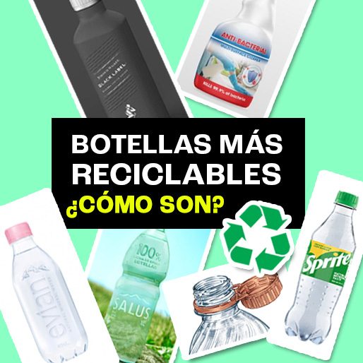 Botellas más reciclables ¿cómo son?