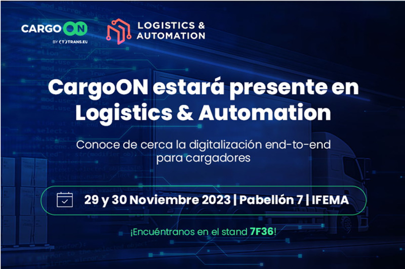 CargoON mostrará en Logistics & Automation su solución para la gestión de transporte diseñada para cargadores