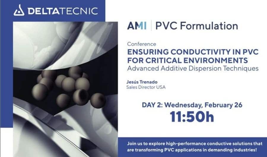 20-02-2025. Delta Tecnic presenta su innovadora solución para la conductividad en PVC en la AMI PVC Formulation 2025