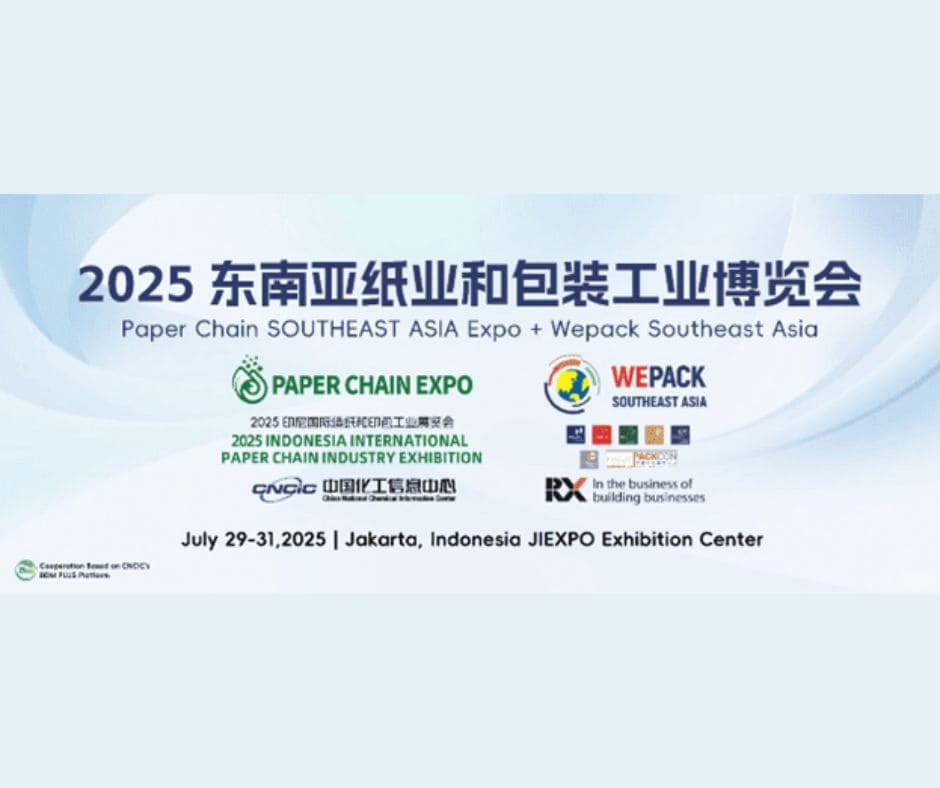 Strong Partnership for Future Momentum - Paper Chain Expo & WEPACK Southeast Asia 2025 Launches in Jakarta