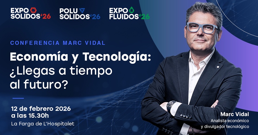 Marc Vidal impartirá una conferencia sobre economía y tecnología en EXPOSOLIDOS, POLUSOLIDOS y EXPOFLUIDOS 2026